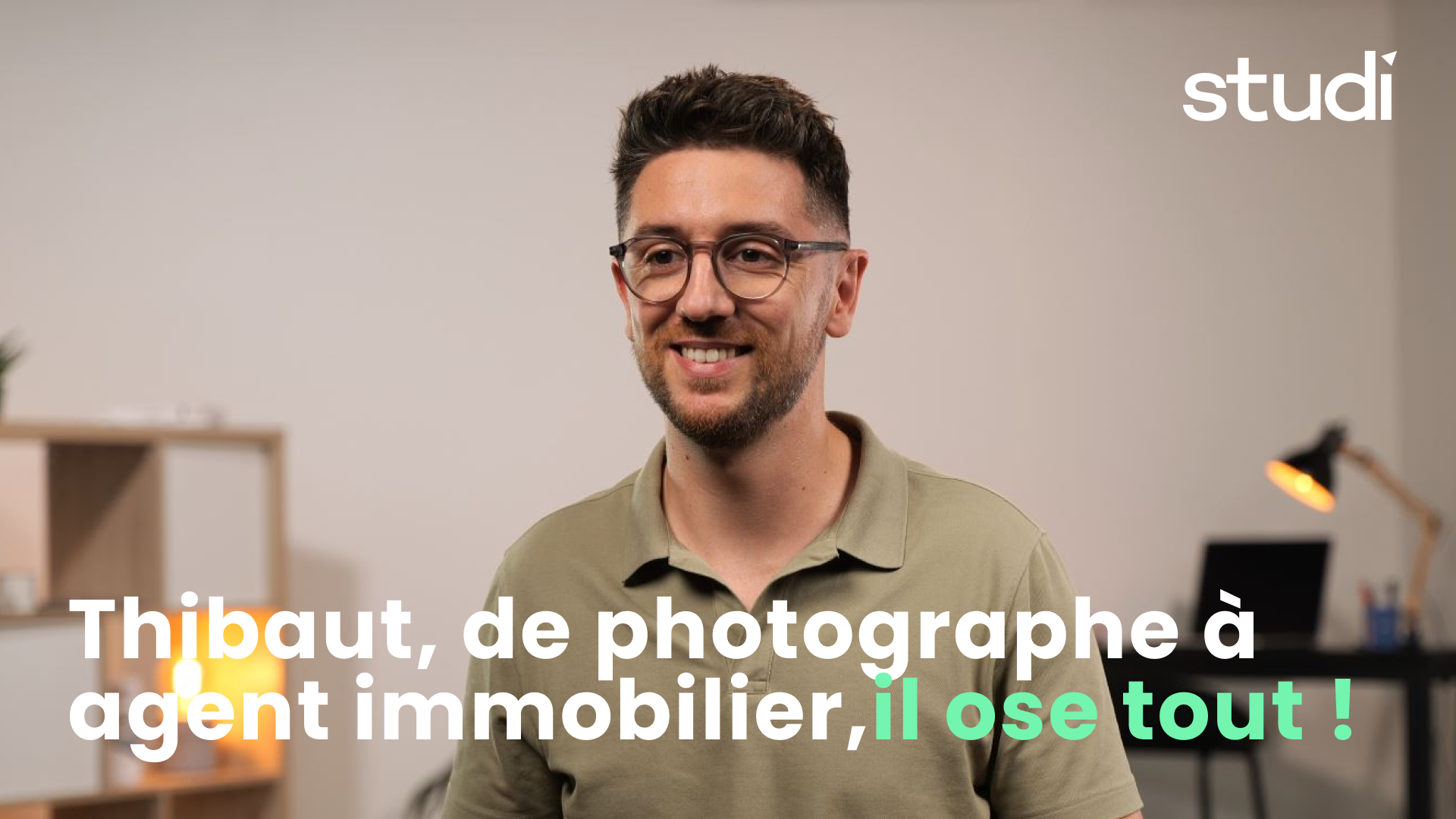 Thibaut, de photographe à agent immo… il ose tout