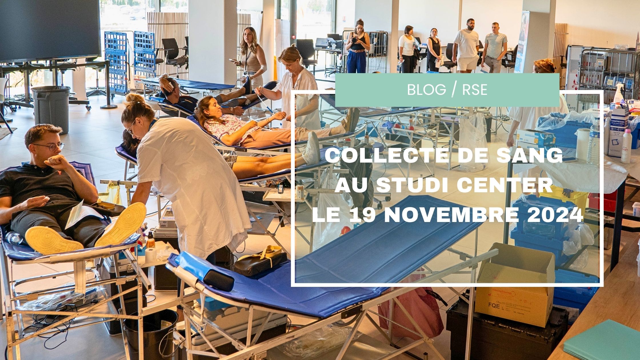 BLOG RSE Collecte de sang au Studi Center 19 novembre 2024