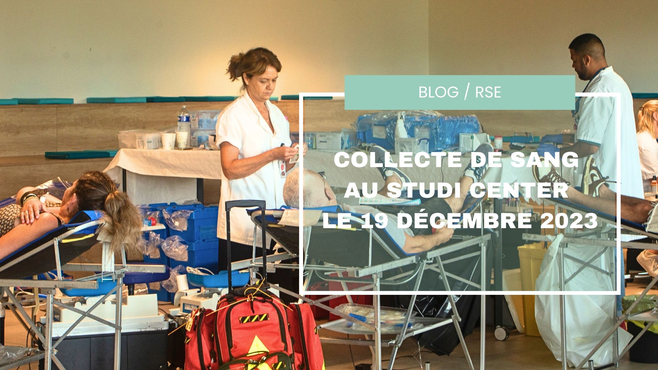 Collecte de sang  au Studi Center  le 19 décembre 2023