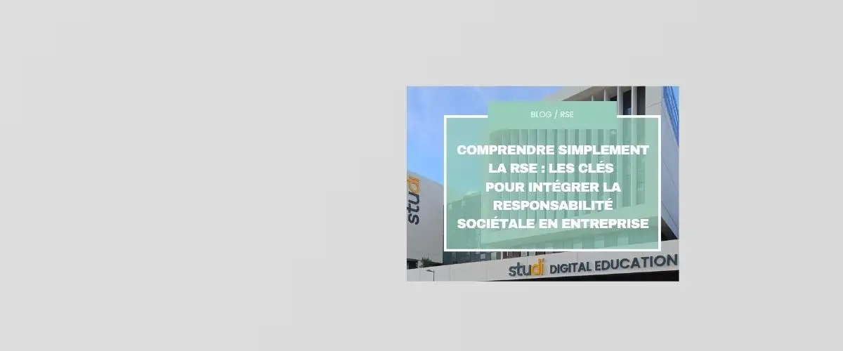 Comprendre simplement la RSE : les clés  pour intégrer la responsabilité sociétale en entreprise