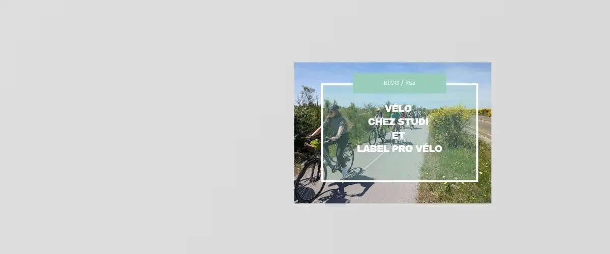 Vélo chez Studi  et Label Pro Vélo